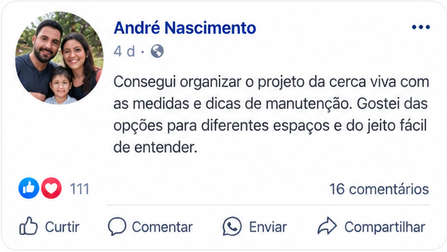 Depoimento de leitor sobre o e-book Projetos de Cerca Viva